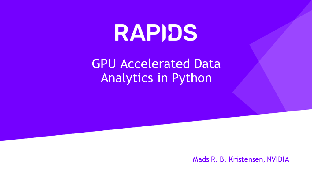 GPU Accelerated Data Analytics in Python