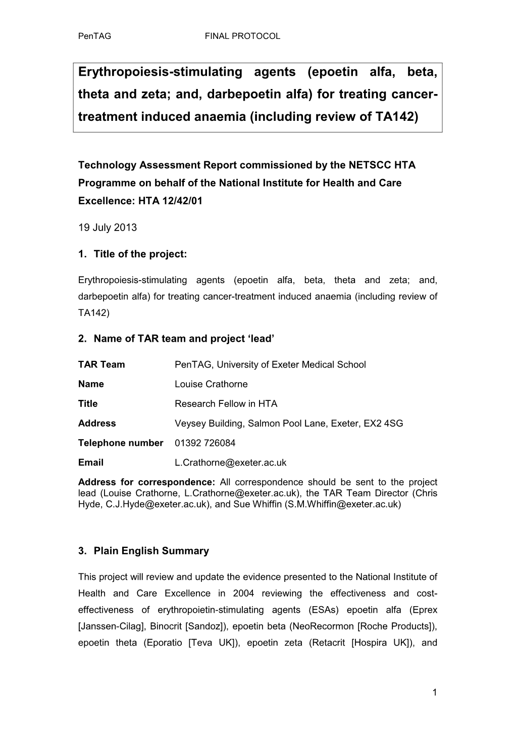 Epoetin Alfa, Beta, Theta and Zeta; And, Darbepoetin Alfa) for Treating Cancer- Treatment Induced Anaemia (Including Review of TA142