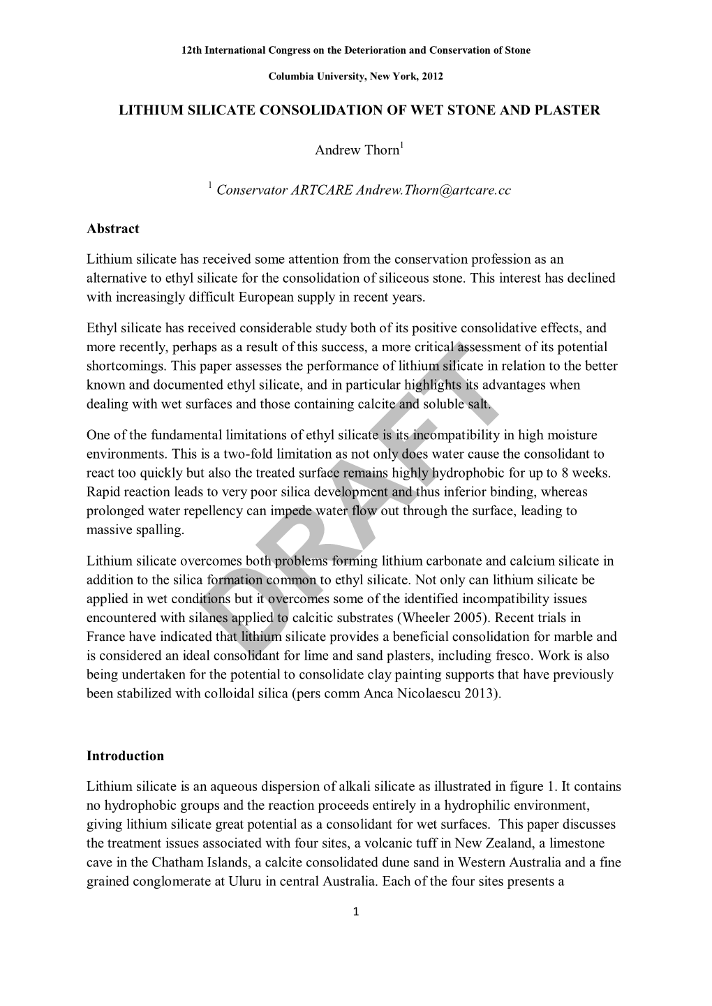 Lithium Silicate Consolidation of Wet Stone and Plaster