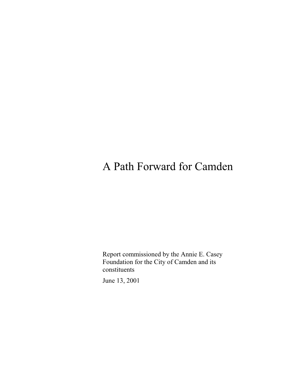 A Path Forward for Camden