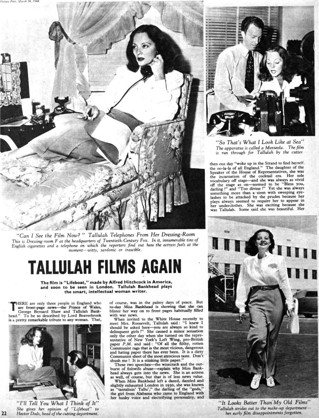 "Can I See the Film Now? " Tallulah Telephones from Her Dressing-Room This Is Dressing-Room F at the Headquarters of Twentieth-Century Fox