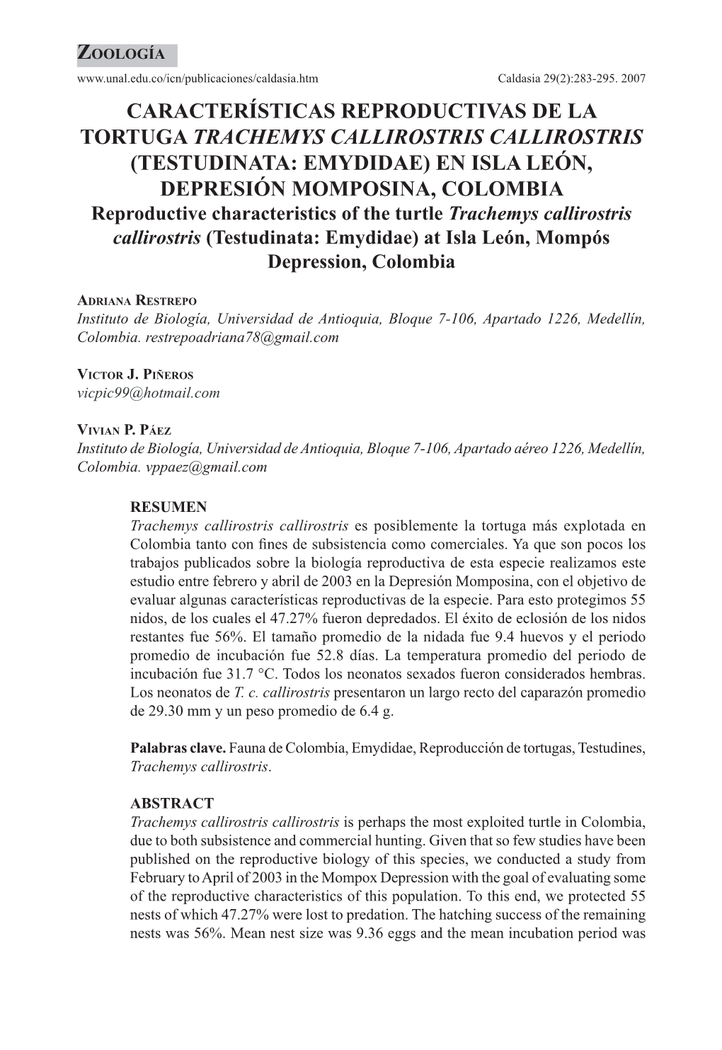 Características Reproductivas De La Tortuga Trachemys Callirostris Callirostris (Testudinata: Emydidae) En Isla León, Depresi