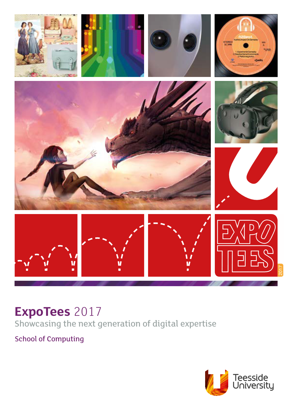 Expotees 2017 Showcasing the Next Generation of Digital Expertise School of Computing Welcome2 to Expotees 2017