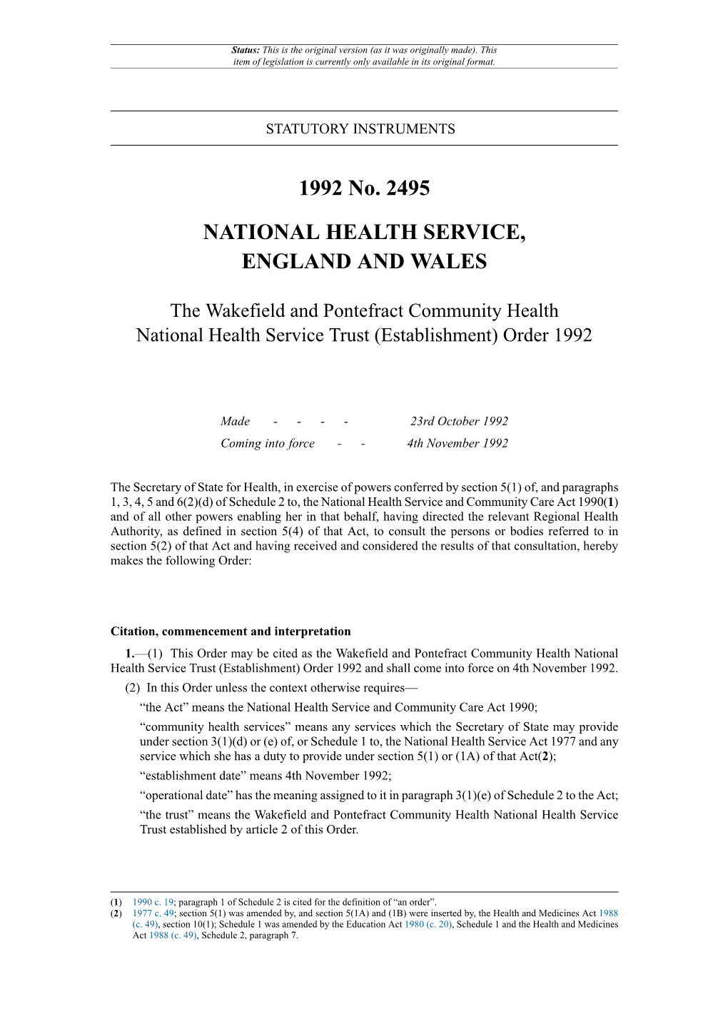 The Wakefield and Pontefract Community Health National Health Service Trust (Establishment) Order 1992