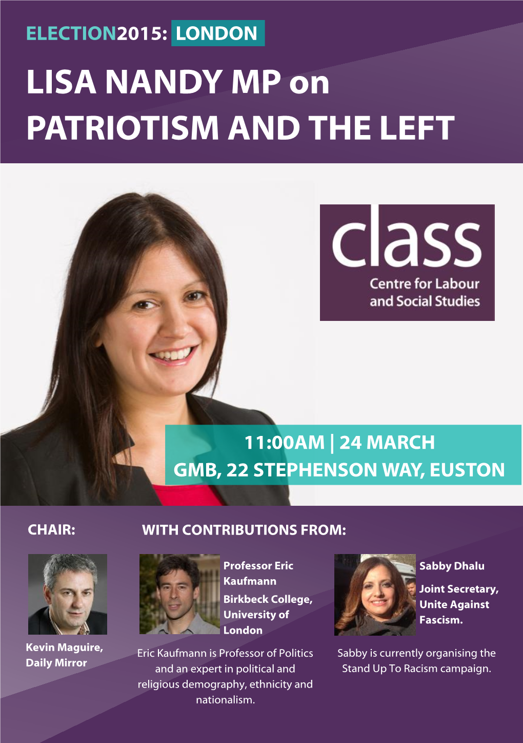 LISA NANDY MP on PATRIOTISM and the LEFT 11:00AM | TUESDAY 24 MARCH GMB, 22 STEPHENSON WAY, EUSTON, LONDON NW1 2HD