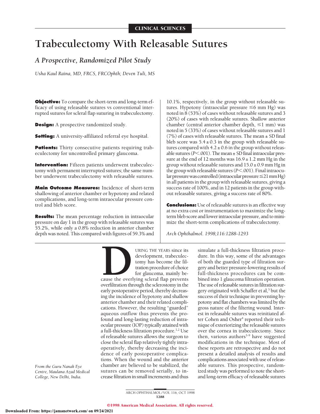 Trabeculectomy with Releasable Sutures a Prospective, Randomized Pilot Study