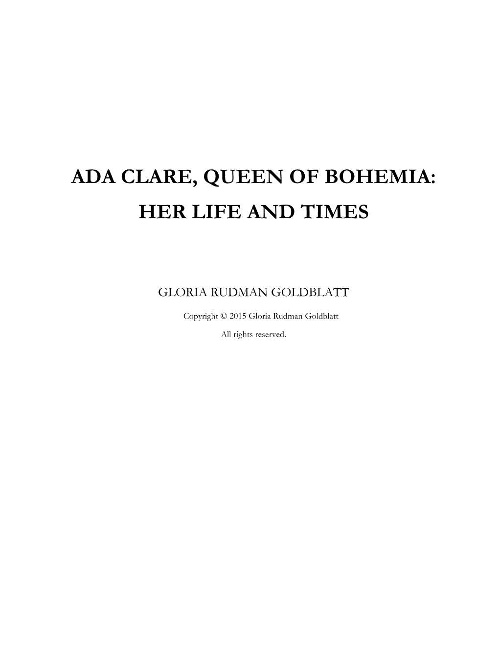 Ada Clare, Queen of Bohemia: Her Life and Times