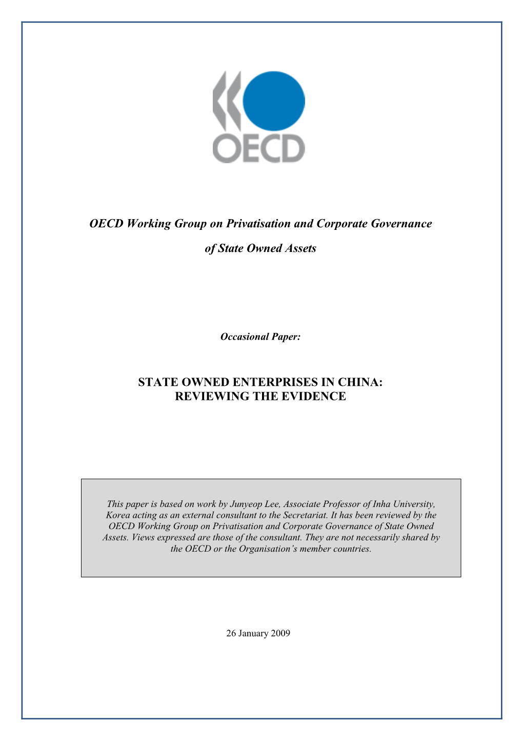State Owned Enterprises in China: Reviewing the Evidence