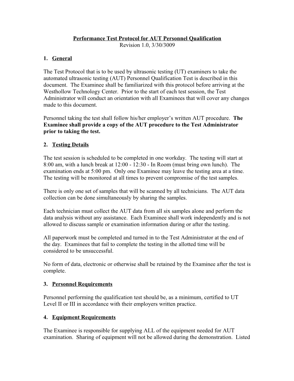 Performance Test Protocol for AUT Personnel Qualification