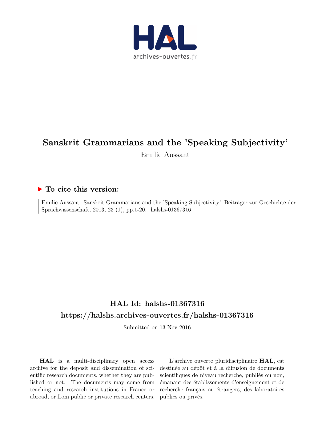 Sanskrit Grammarians and the ’Speaking Subjectivity’ Emilie Aussant