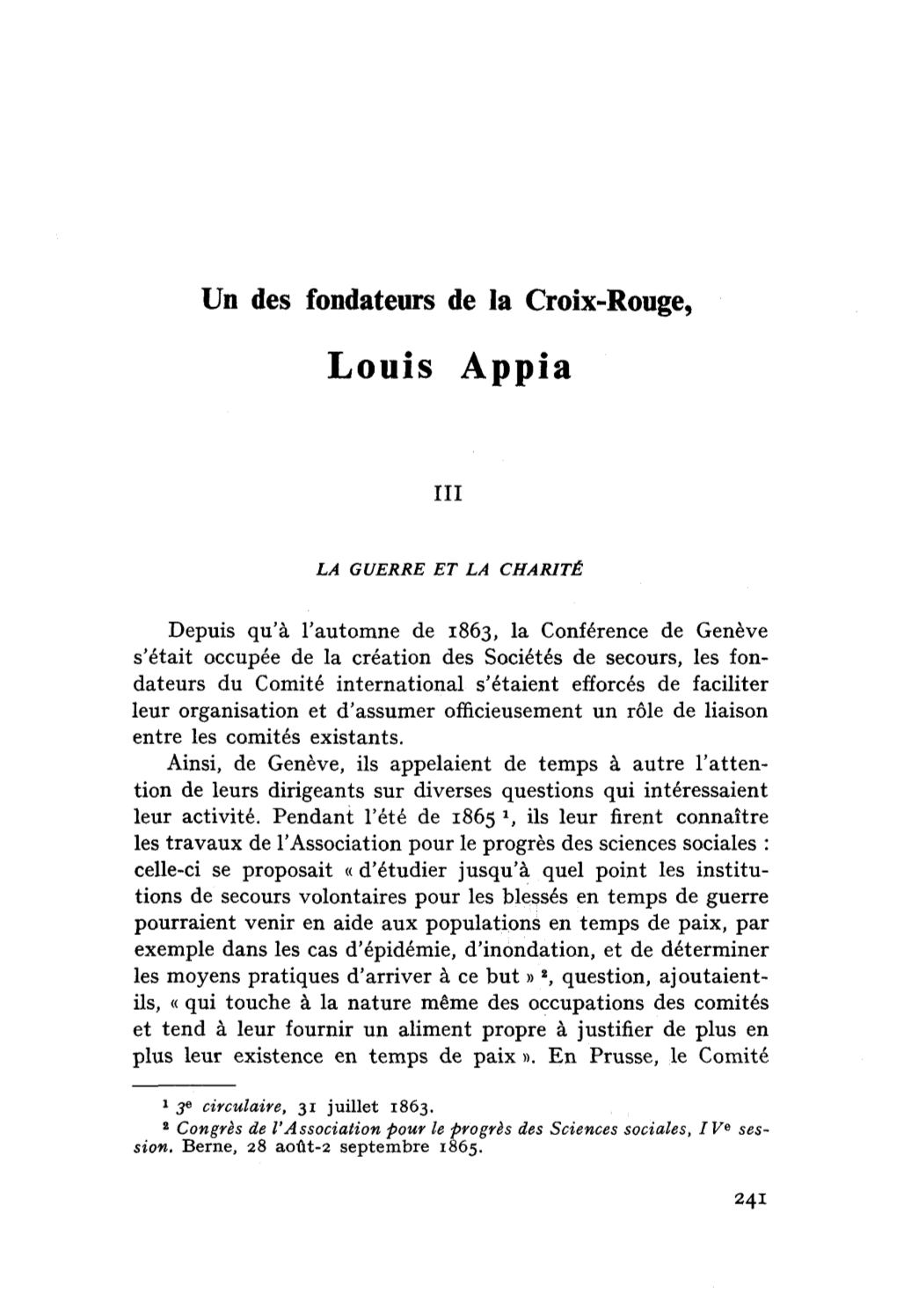 Un Des Fondateurs De La Croix-Rouge, Louis Appia: (III)