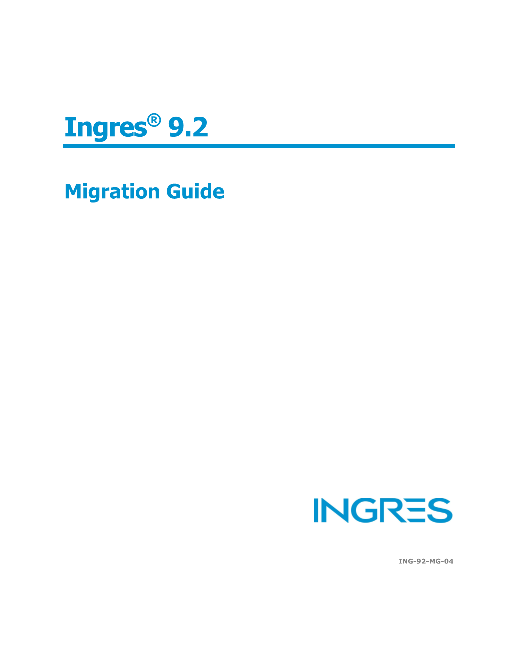 Ingres 9.2 Migration Guide