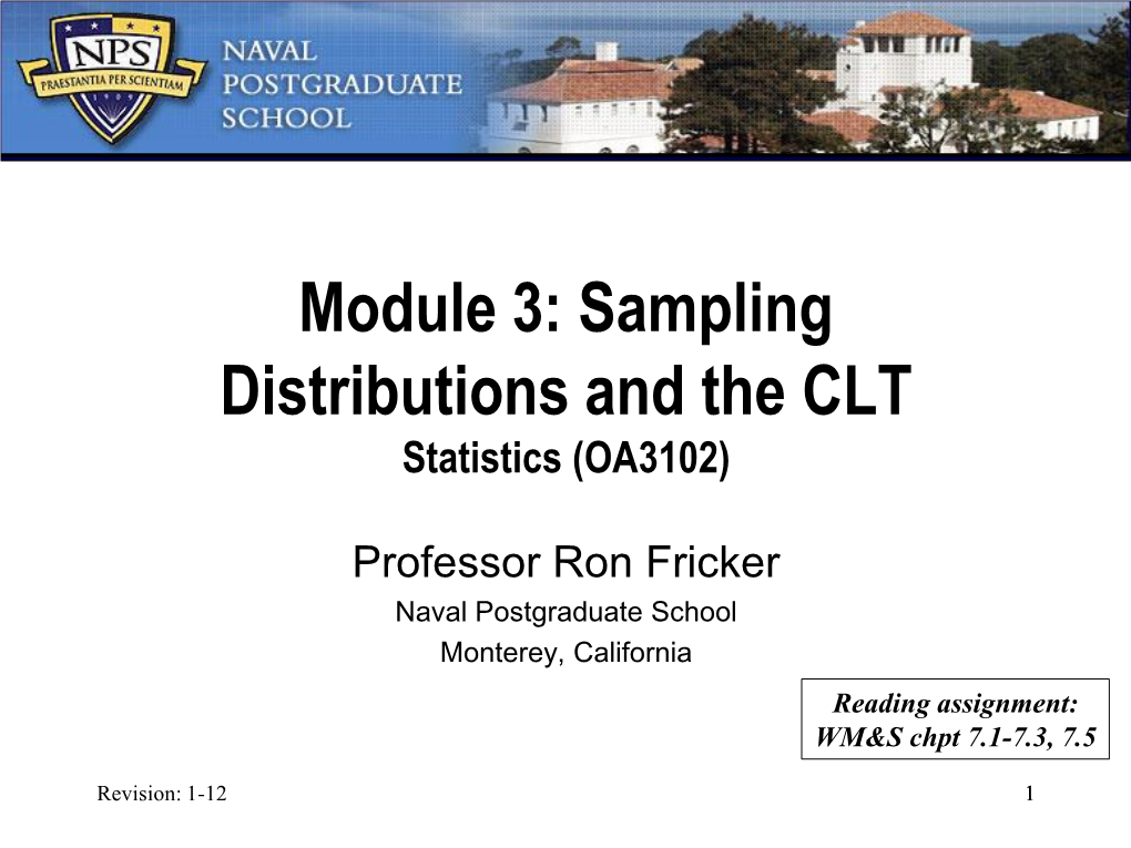 Sampling Distributions and the CLT Statistics (OA3102)