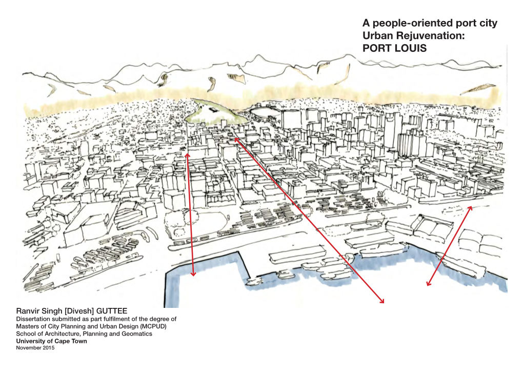 A People-Oriented Port City Urban Rejuvenation: PORT LOUIS