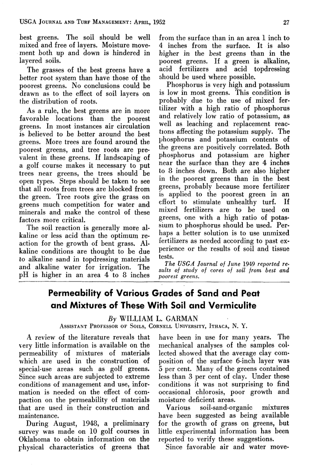 Permeability of Various Grades of Sand and Peat and Mixtures of These with Soil and Vermiculite by WILLIAM L