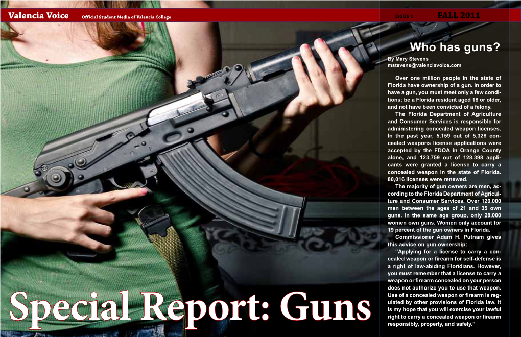Who Has Guns? by Mary Stevens Mstevens@Valenciavoice.Com