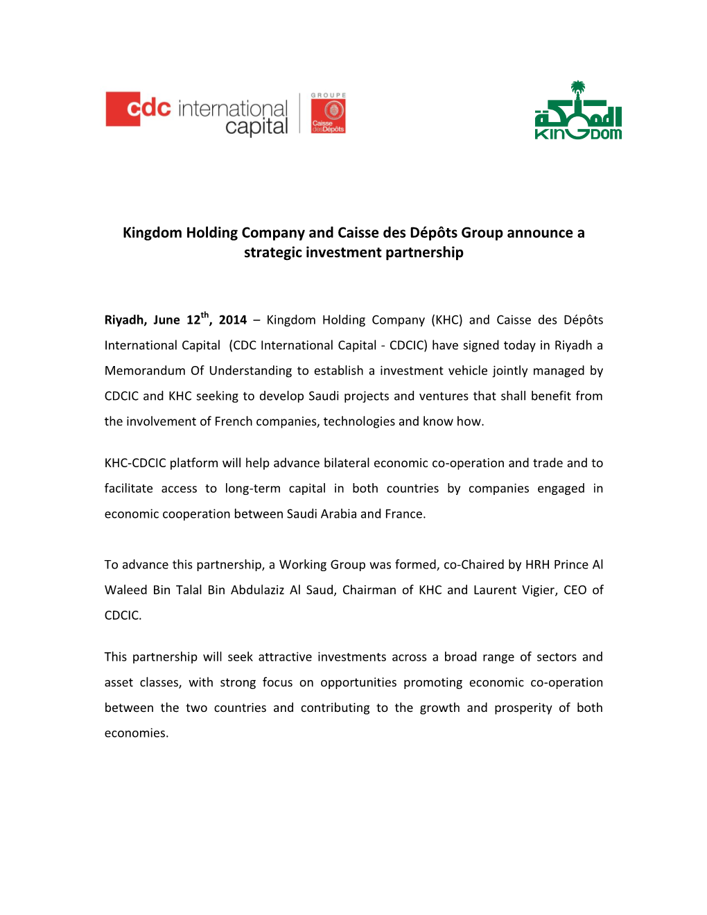Kingdom Holding Company and Caisse Des Dépôts Group Announce a Strategic Investment Partnership