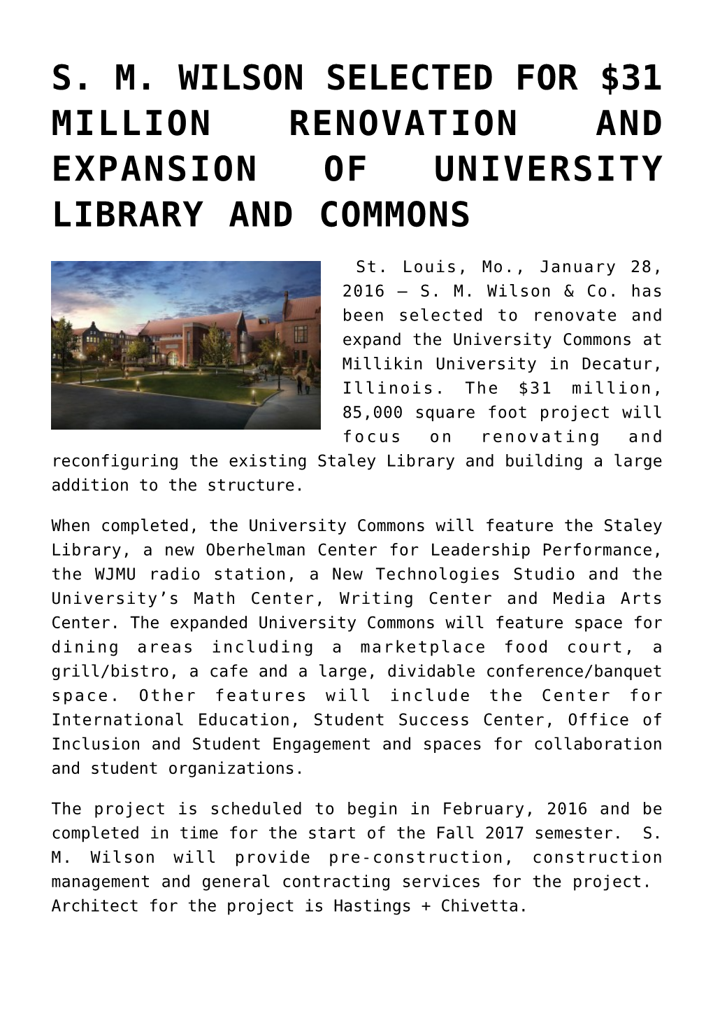 S. M. Wilson Selected for $31 Million Renovation and Expansion of University Library and Commons