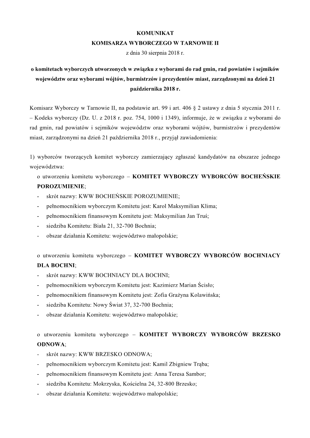 KOMUNIKAT KOMISARZA WYBORCZEGO W TARNOWIE II Z Dnia 30 Sierpnia 2018 R