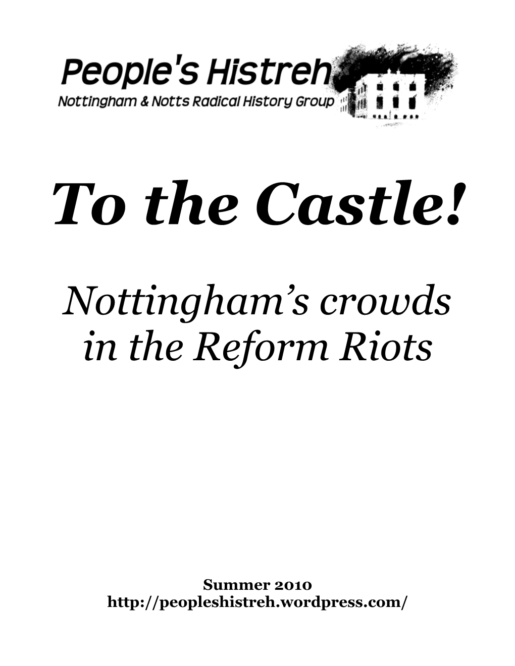 Nottingham's Crowds in the Reform Riots
