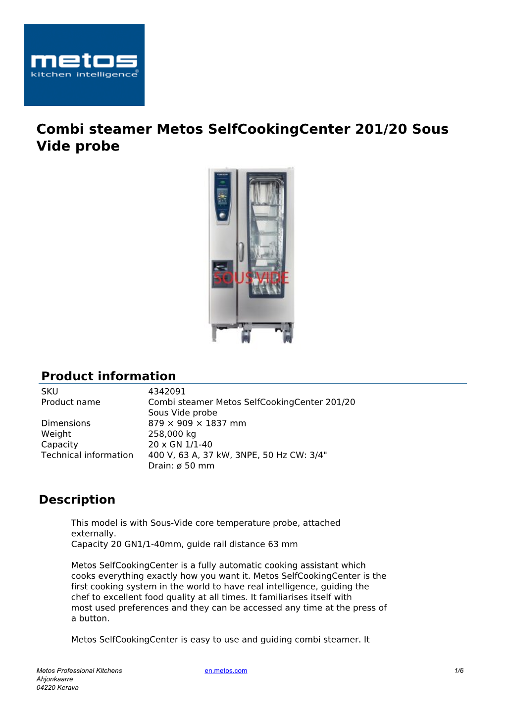 Combi Steamer Metos Selfcookingcenter 201/20 Sous Vide Probe