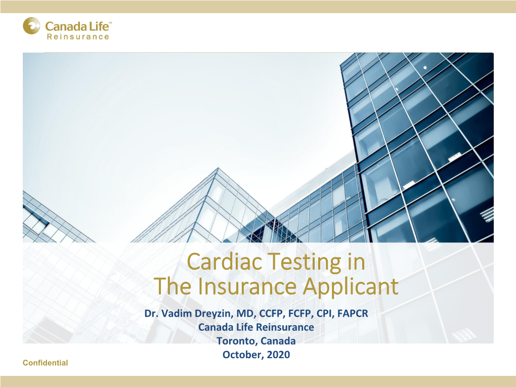 Cardiac Testing in the Insurance Applicant Dr