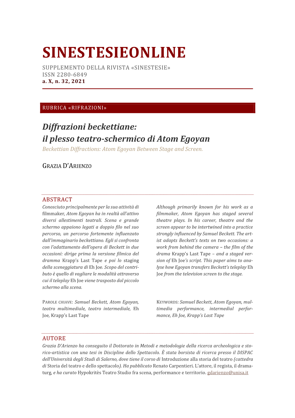 Diffrazioni Beckettiane: Il Plesso Teatro-Schermico Di Atom Egoyan Beckettian Diffractions: Atom Egoyan Between Stage and Screen