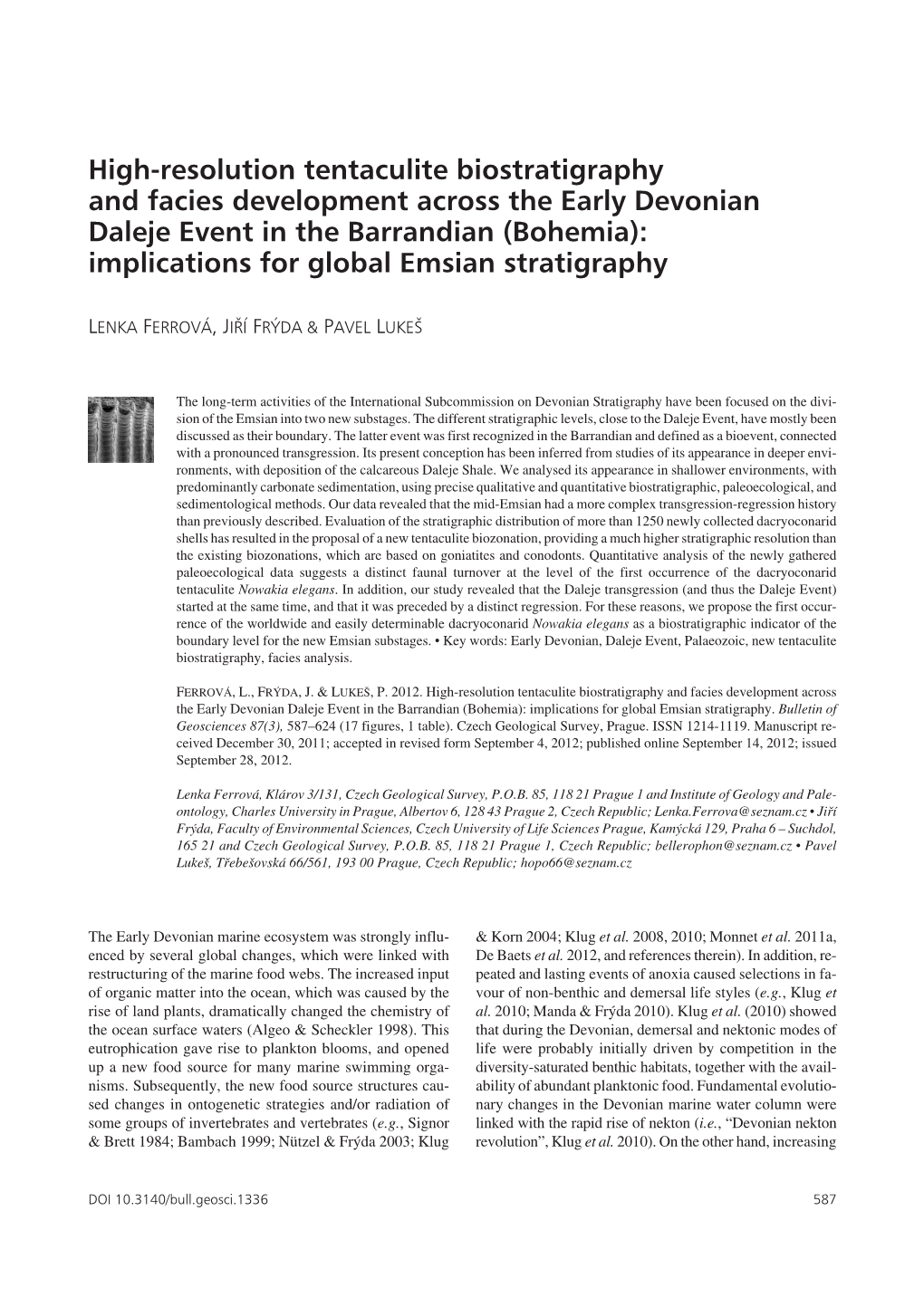 High-Resolution Tentaculite Biostratigraphy and Facies