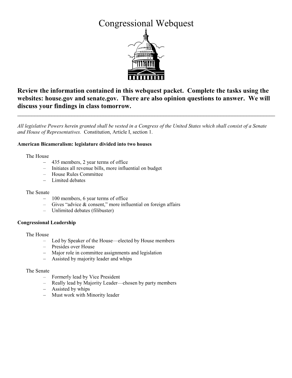 American Bicameralism: Legislature Divided Into Two Houses