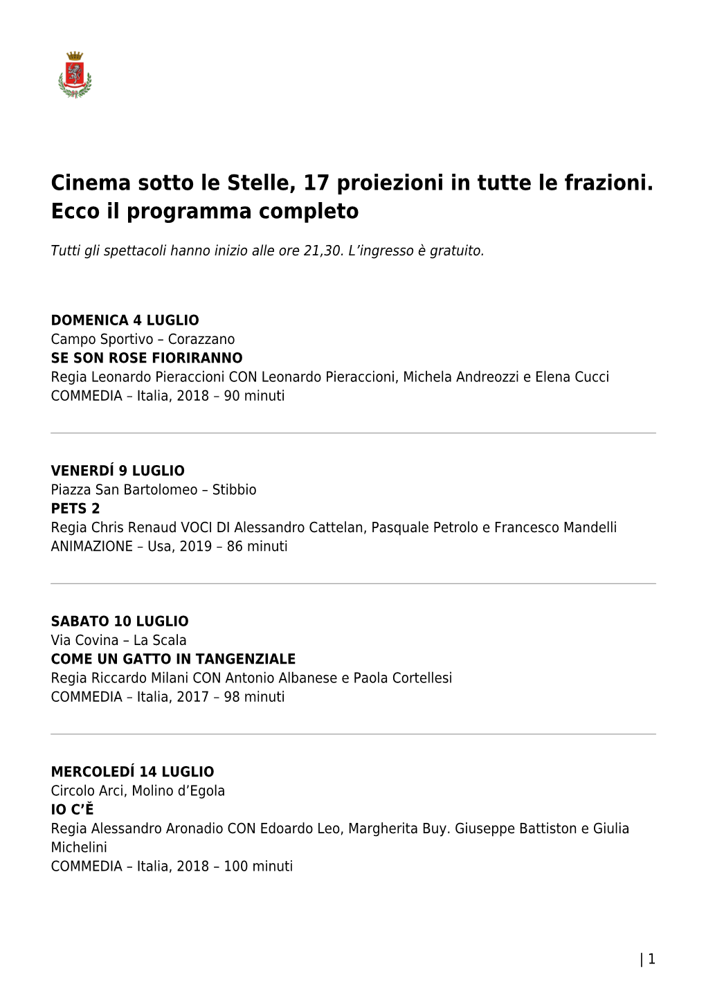 Cinema Sotto Le Stelle, 17 Proiezioni in Tutte Le Frazioni. Ecco Il Programma Completo