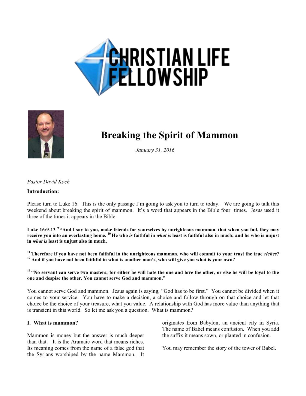 Breaking the Spirit of Mammon