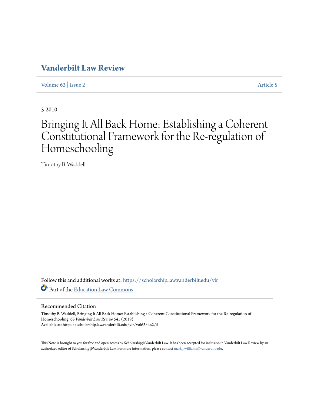 Establishing a Coherent Constitutional Framework for the Re-Regulation of Homeschooling Timothy B