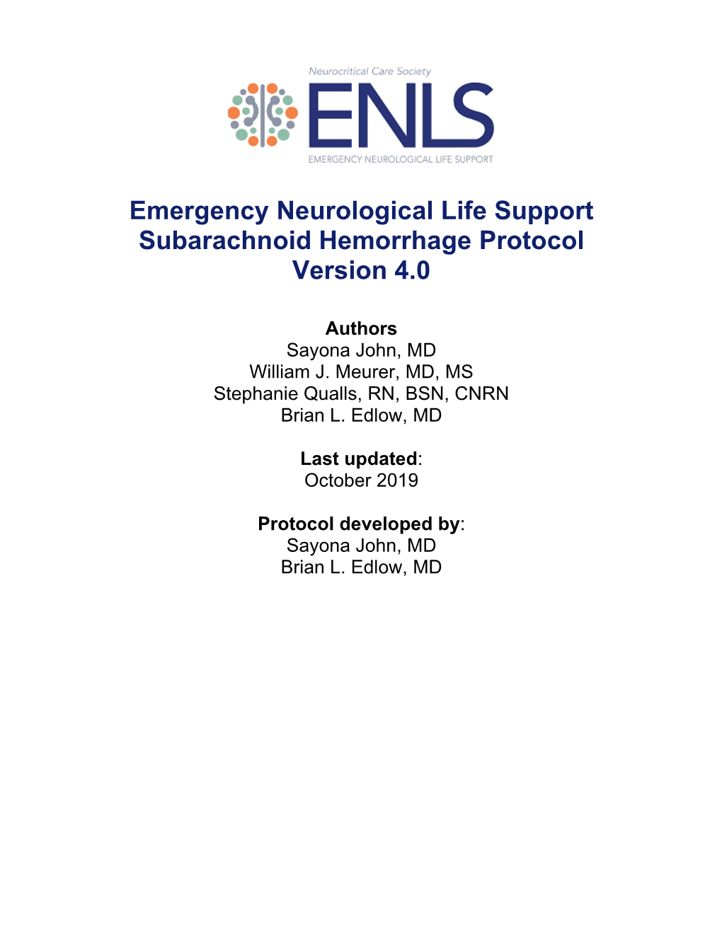 Emergency Neurological Life Support Subarachnoid Hemorrhage Protocol Version 4.0