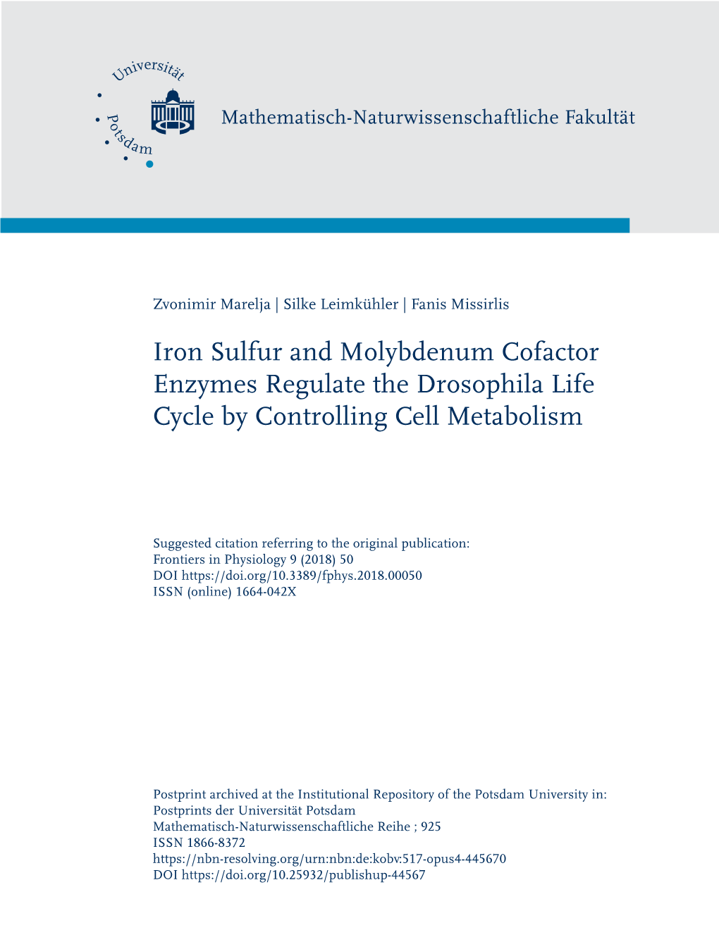 Iron Sulfur and Molybdenum Cofactor Enzymes Regulate the Drosophila Life Cycle by Controlling Cell Metabolism