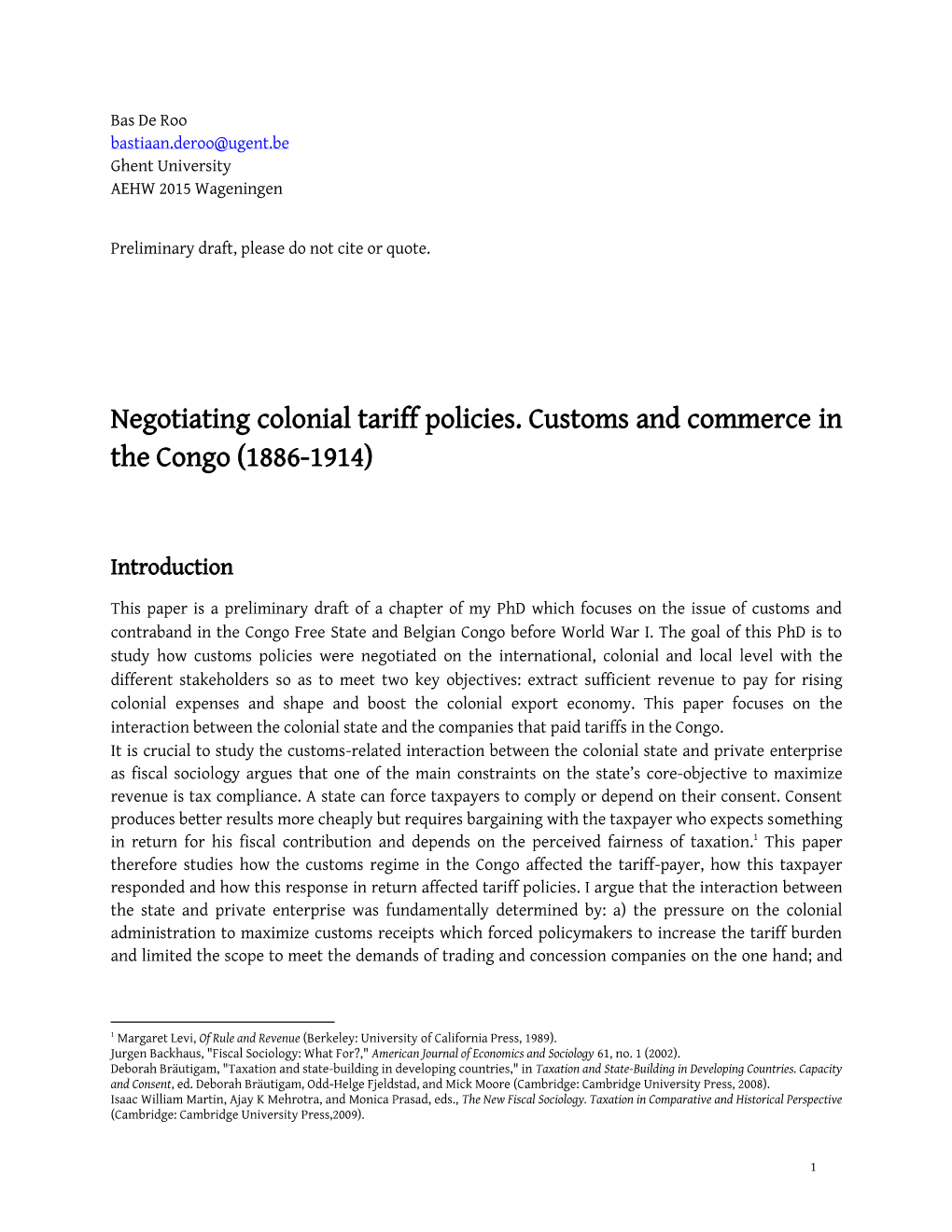 Negotiating Colonial Tariff Policies. Customs and Commerce in the Congo (1886-1914)