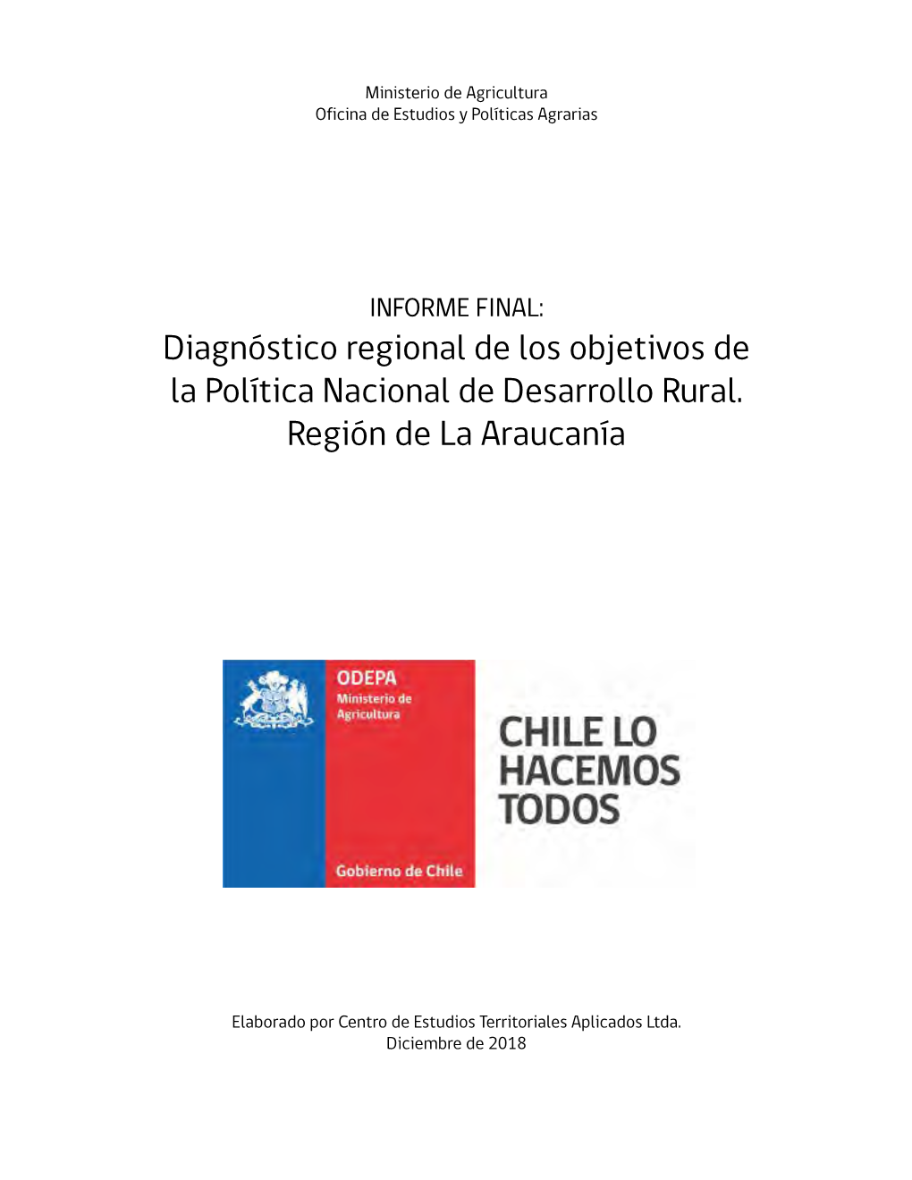 Diagnóstico Regional De Los Objetivos De La Política Nacional De Desarrollo Rural