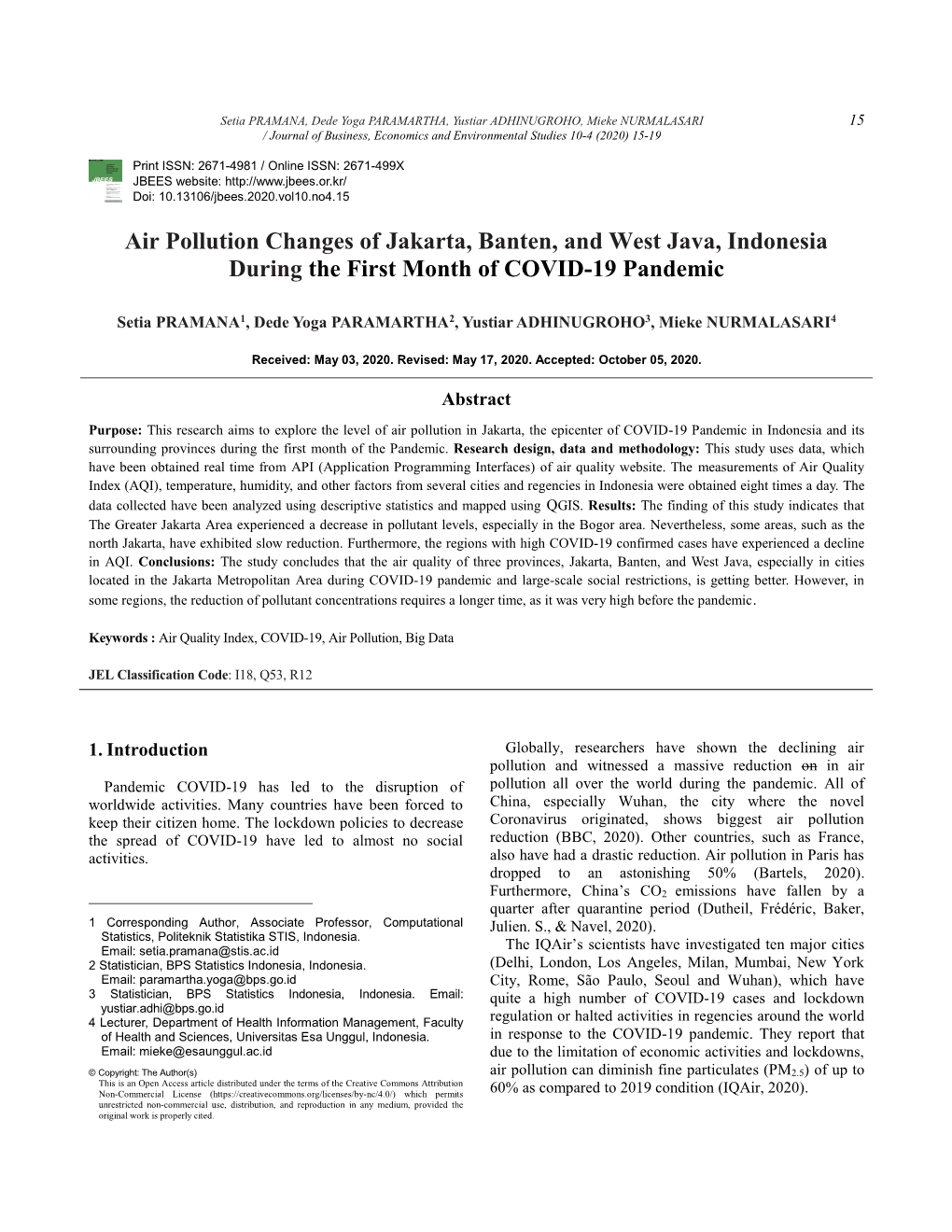 Air Pollution Changes of Jakarta, Banten, and West Java, Indonesia During the First Month of COVID-19 Pandemic