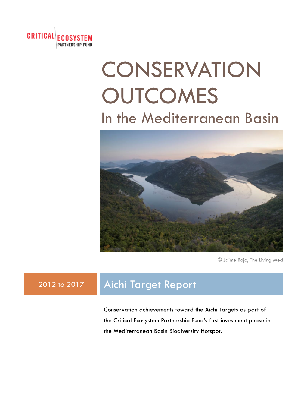 CONSERVATION OUTCOMES in the Mediterranean Basin