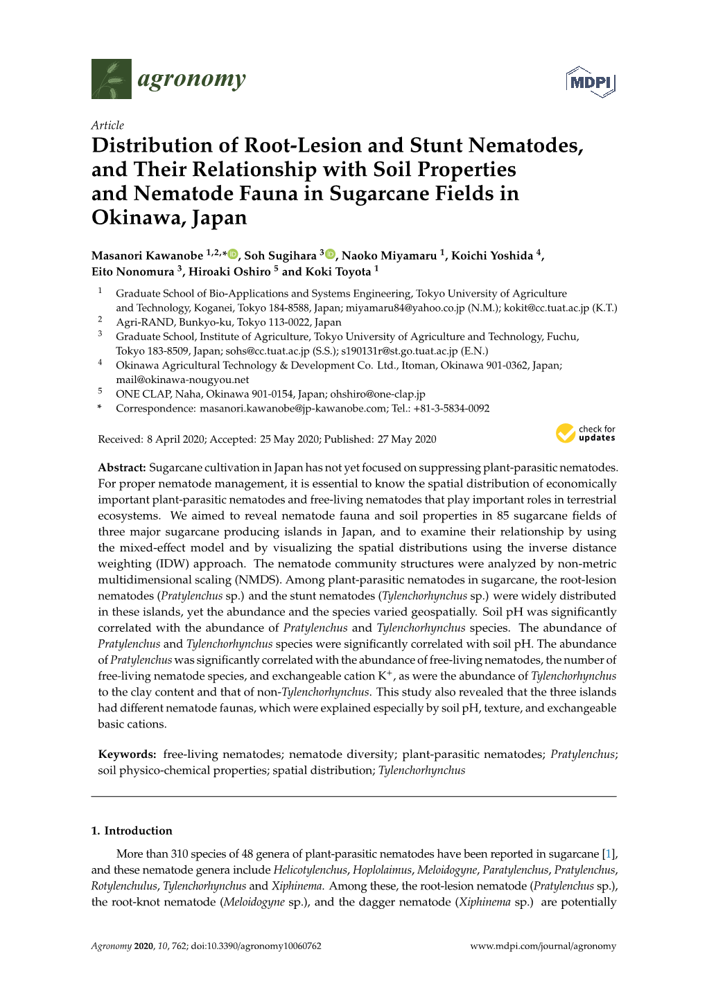 Distribution of Root-Lesion and Stunt Nematodes, and Their Relationship with Soil Properties and Nematode Fauna in Sugarcane Fields in Okinawa, Japan