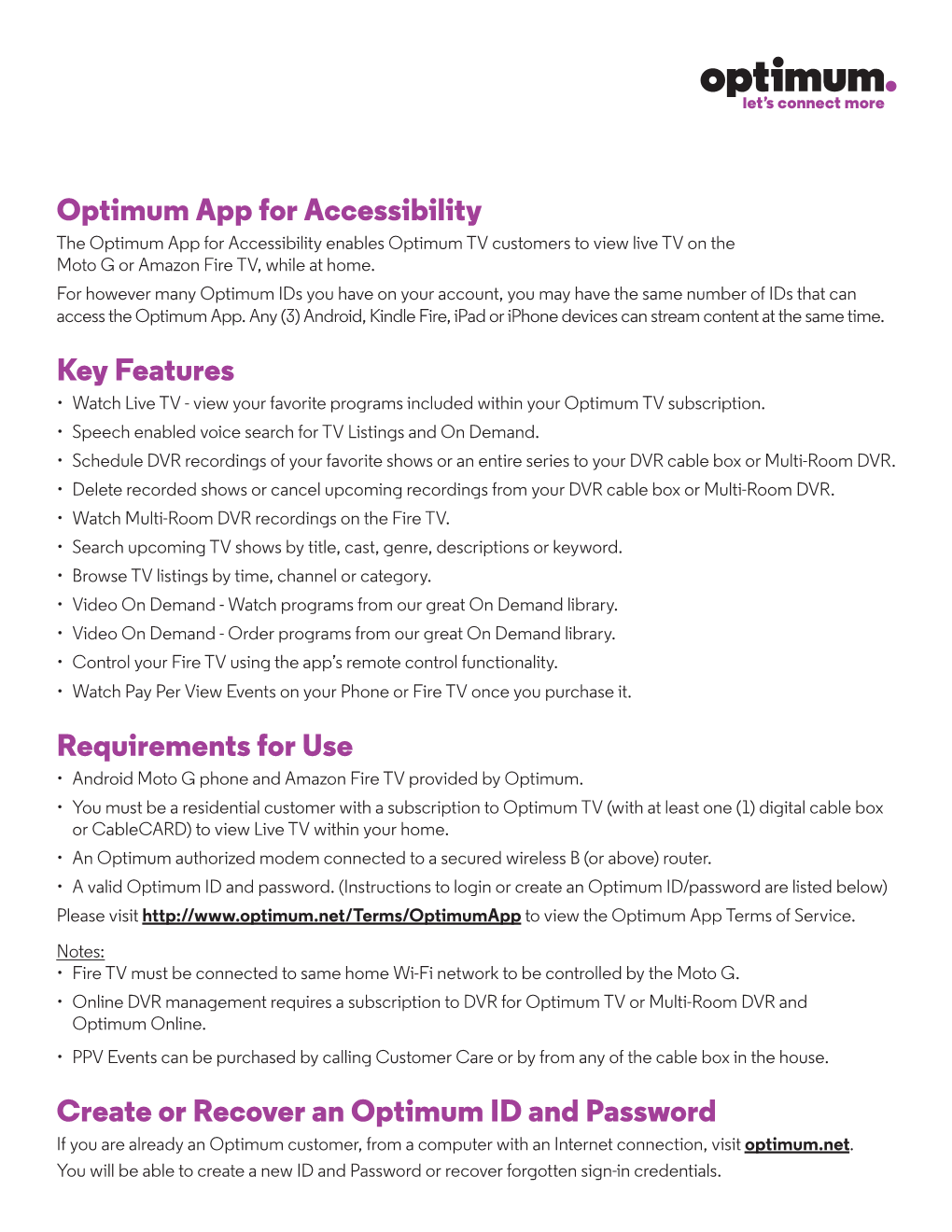 Optimum App for Accessibility Key Features Requirements for Use