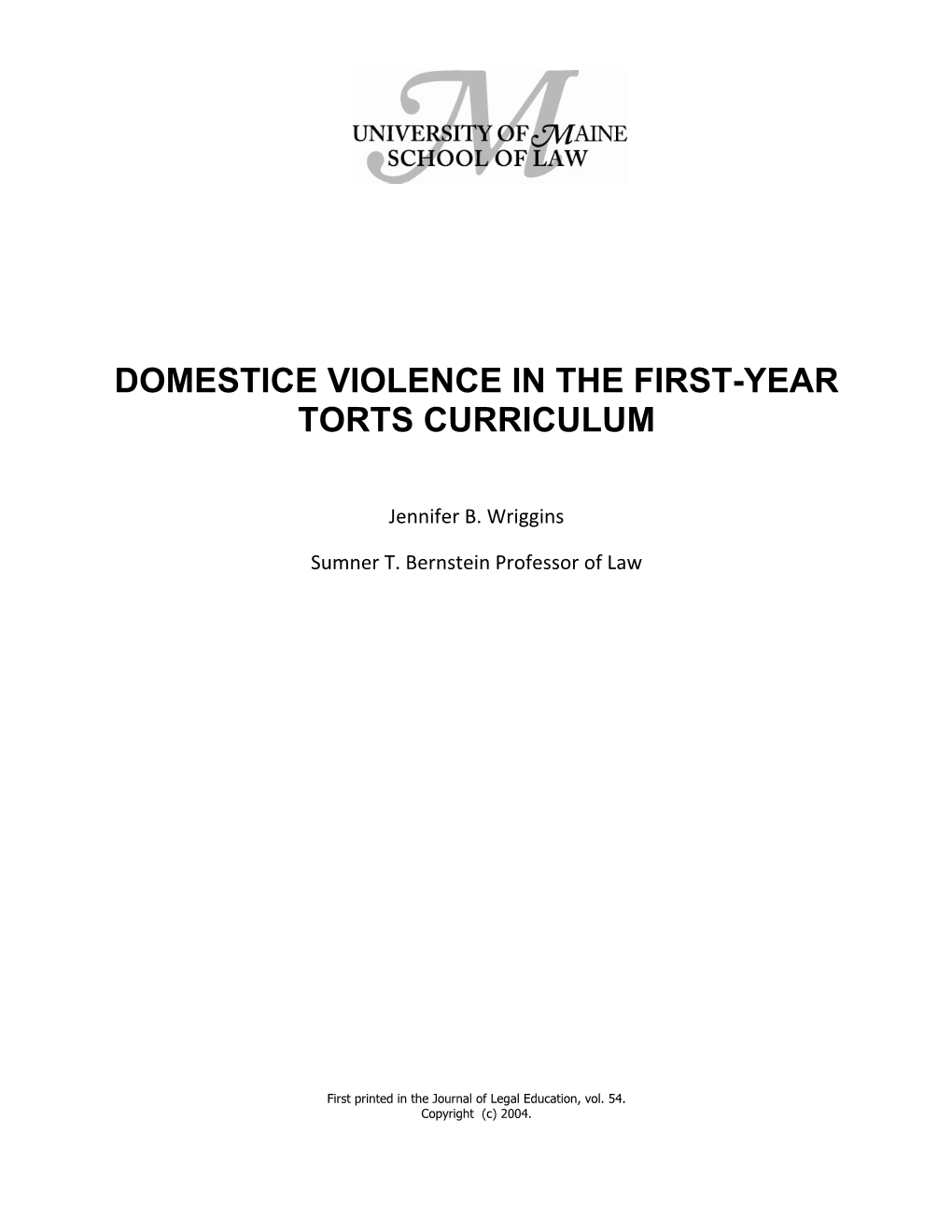 Domestice Violence in the First-Year Torts Curriculum