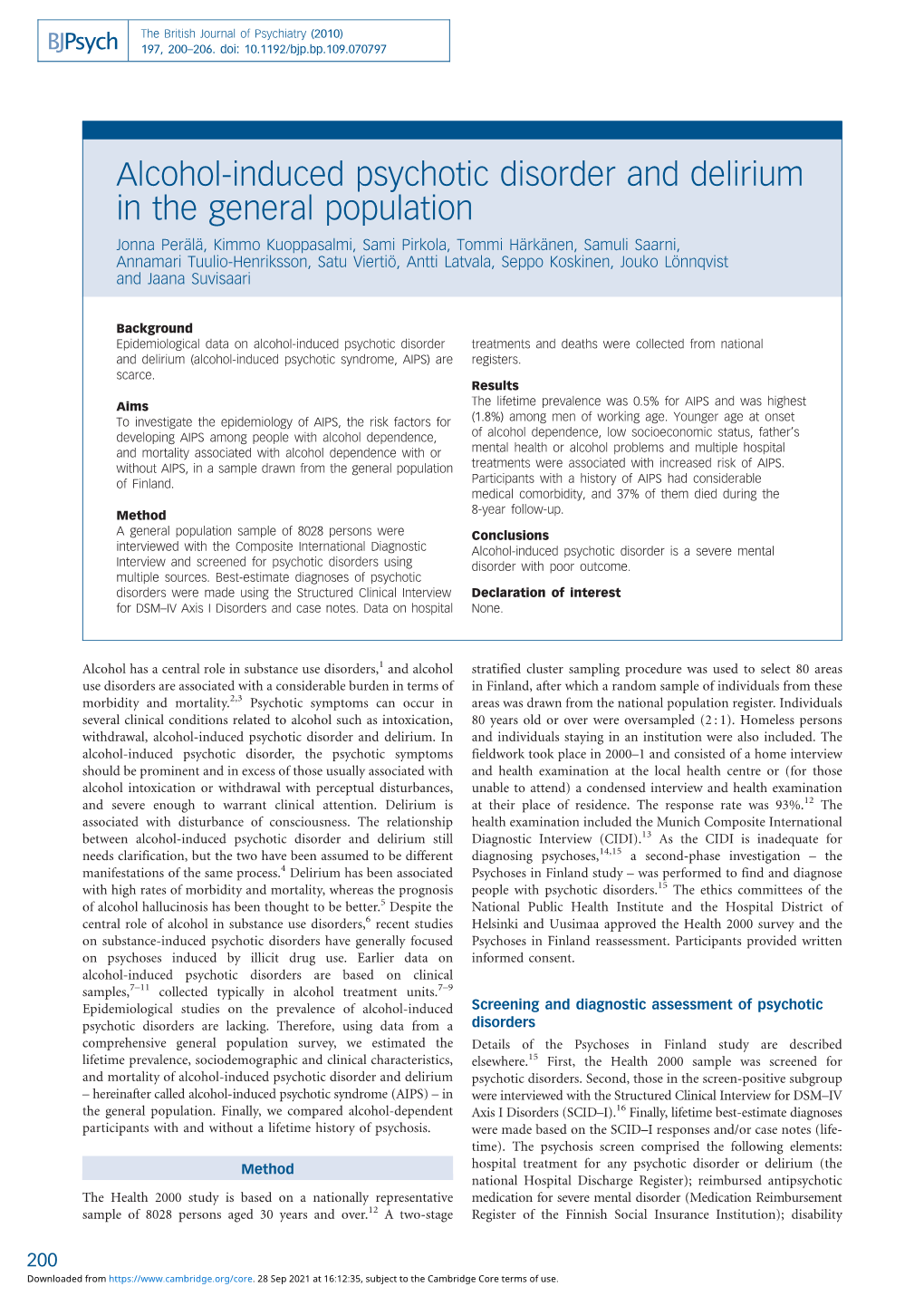 Alcohol-Induced Psychotic Disorder and Delirium in the General Population