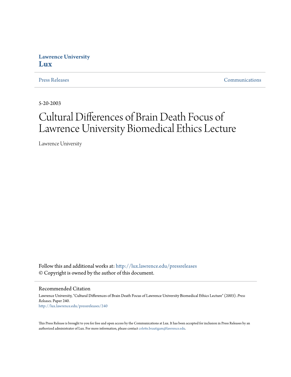 Cultural Differences of Brain Death Focus of Lawrence University Biomedical Ethics Lecture Lawrence University