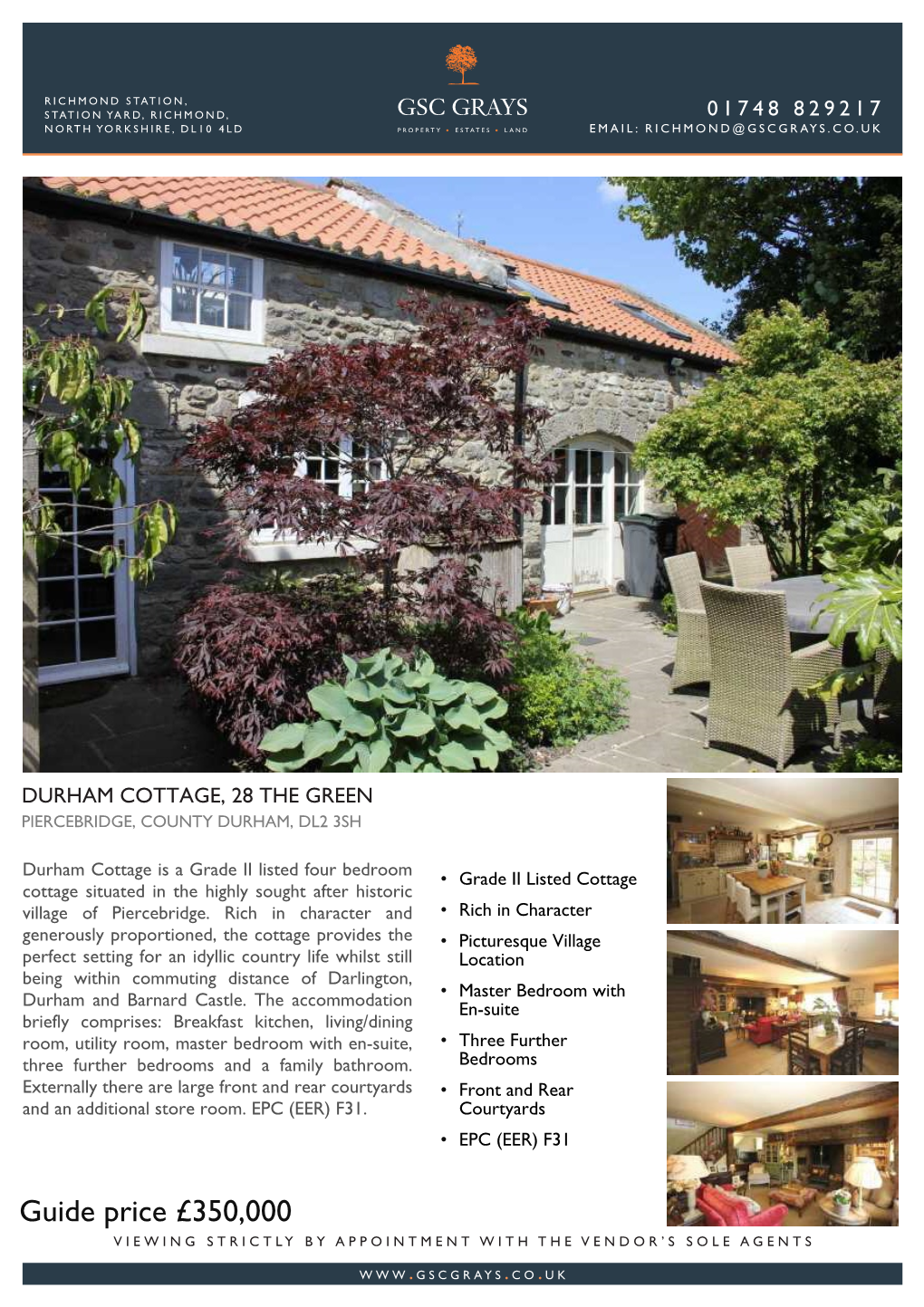 Guide Price £350,000 VIEWING STRICTLY by APPOINTMENT with the VENDOR’S SOLE AGENTS