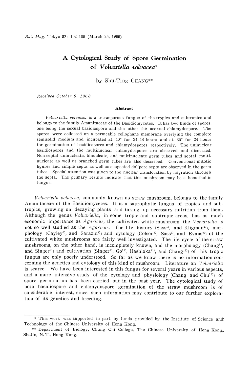 A Cytological Study of Spore Germination of Volvariella Volvacea*