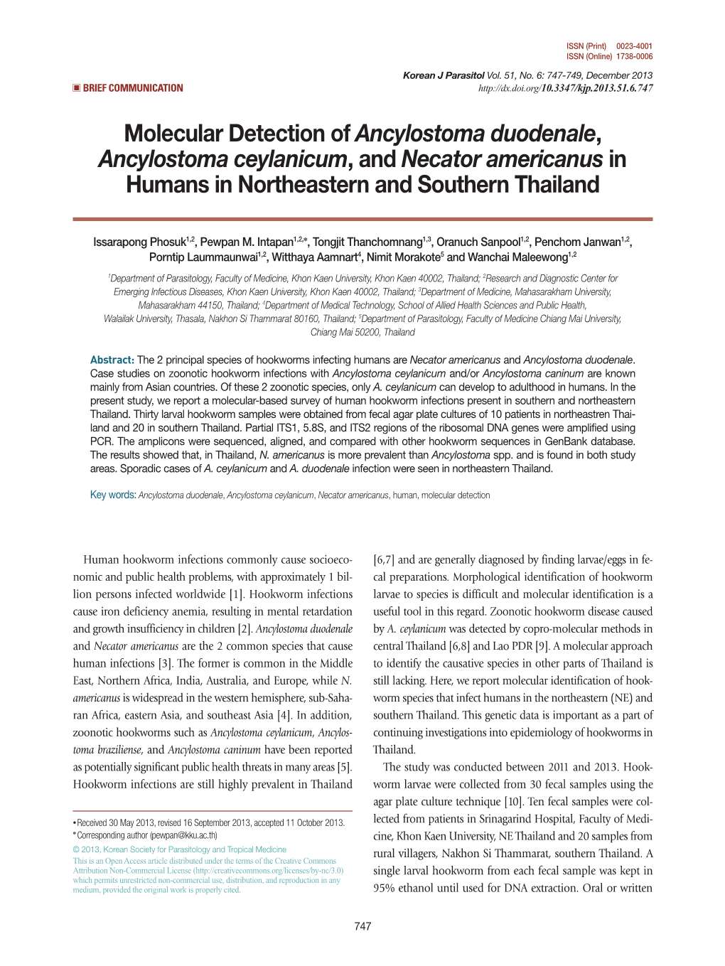 Molecular Detection of Ancylostoma Duodenale, Ancylostoma Ceylanicum, and Necator Americanus in Humans in Northeastern and Southern Thailand