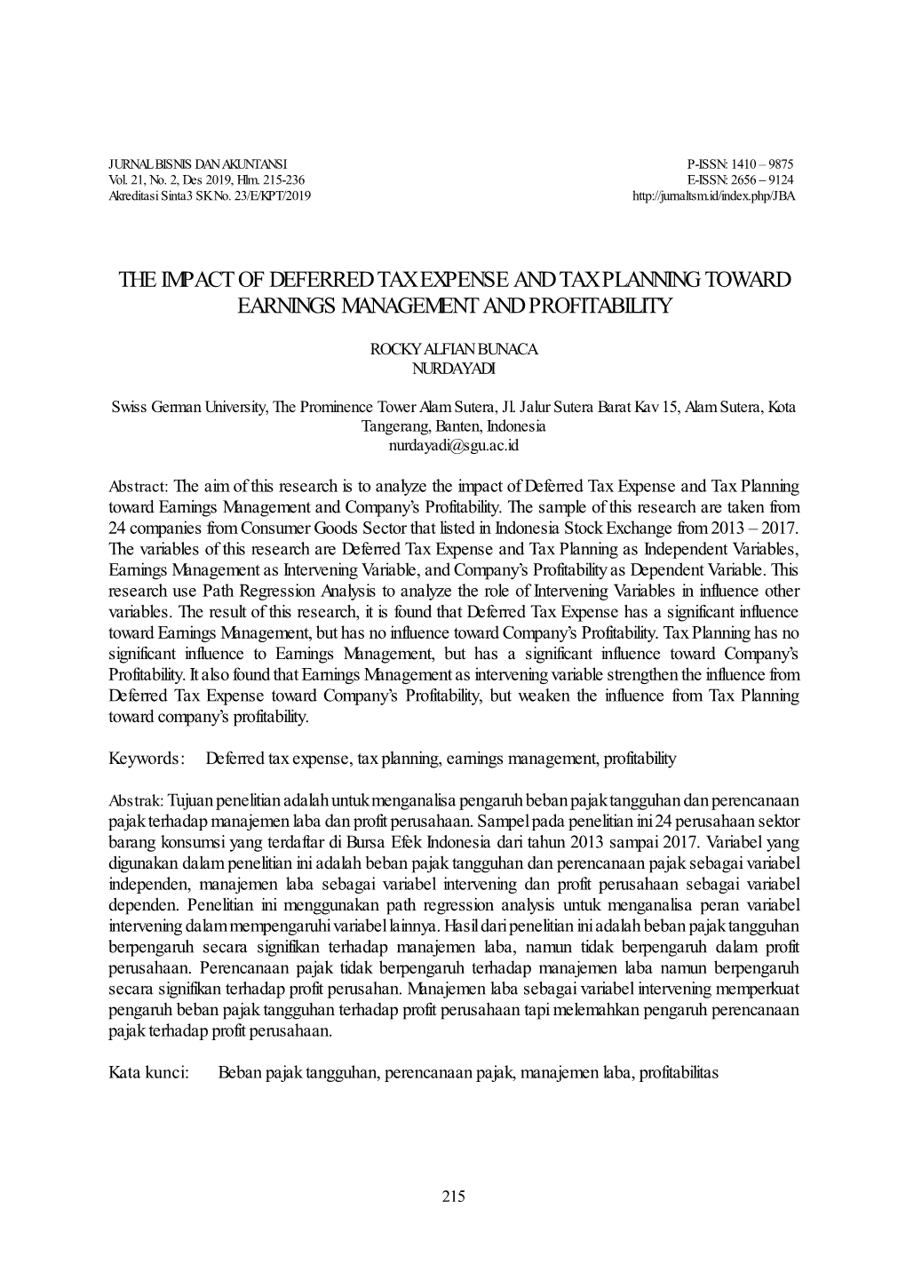 The Impact of Deferred Tax Expense and Tax Planning Toward Earnings Management and Profitability