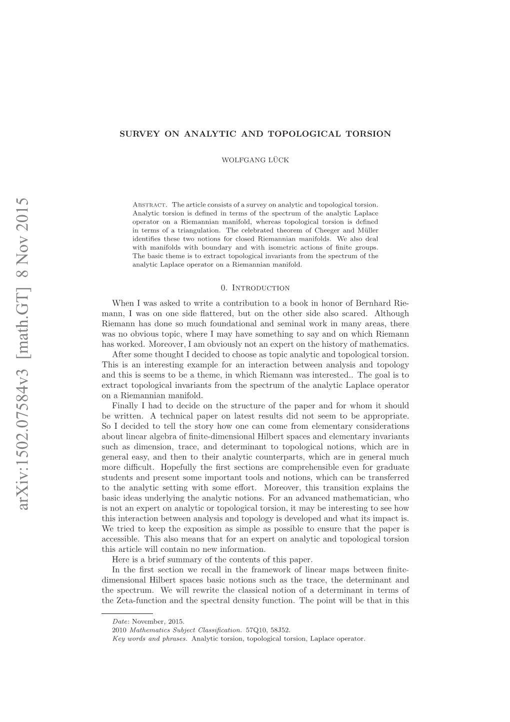 Survey on Analytic and Topological Torsion 11