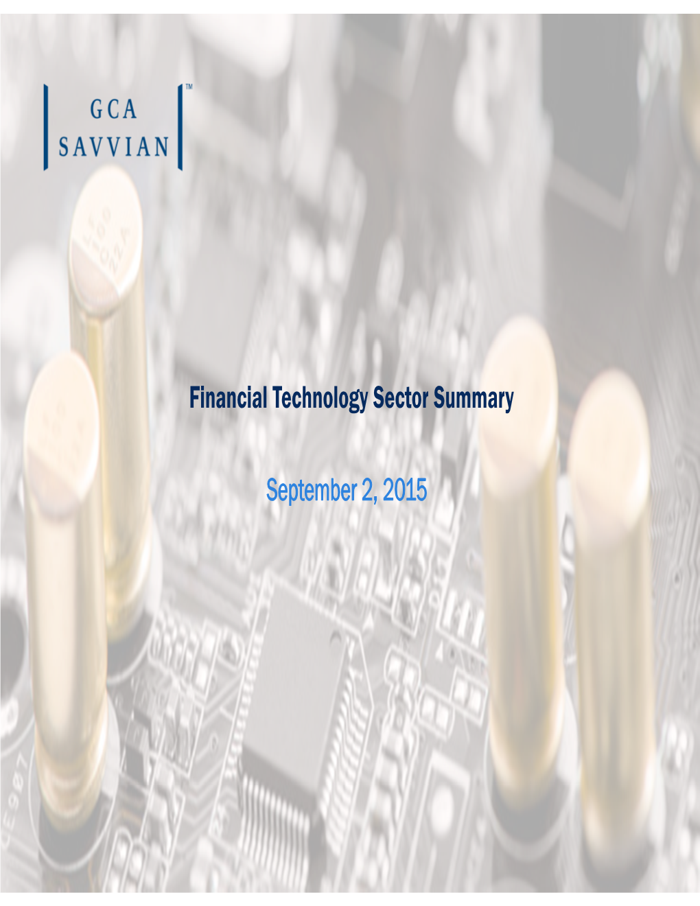 Fintech Sector Summary 9.2.2015