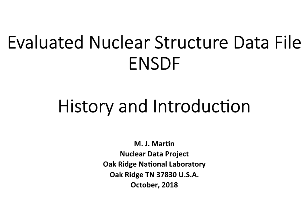 Nuclear Data. Sec�On a Had Begun a Year Earlier As Atomic Data Tables